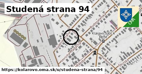 Studená strana 94, Kolárovo