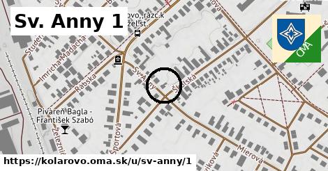 Sv. Anny 1, Kolárovo