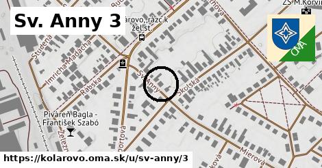 Sv. Anny 3, Kolárovo