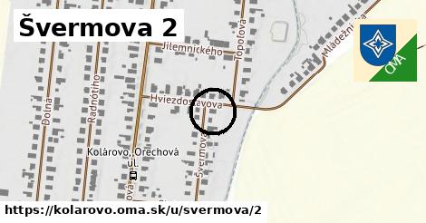 Švermova 2, Kolárovo