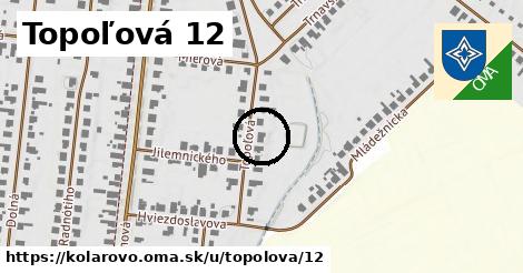 Topoľová 12, Kolárovo