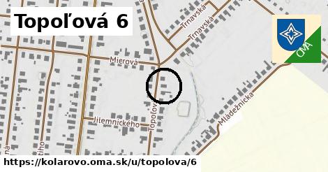 Topoľová 6, Kolárovo