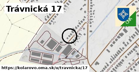 Trávnická 17, Kolárovo