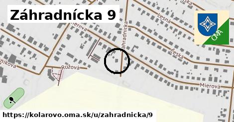 Záhradnícka 9, Kolárovo