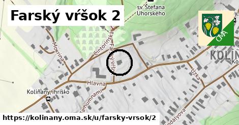 Farský vŕšok 2, Kolíňany