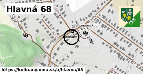 Hlavná 68, Kolíňany