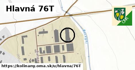 Hlavná 76T, Kolíňany