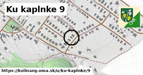 Ku kaplnke 9, Kolíňany