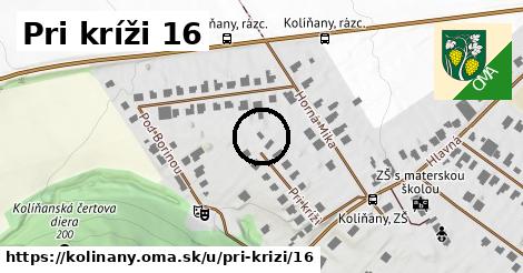 Pri kríži 16, Kolíňany