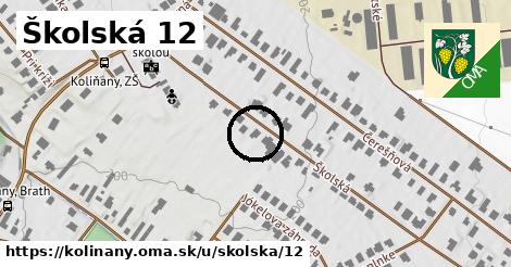 Školská 12, Kolíňany