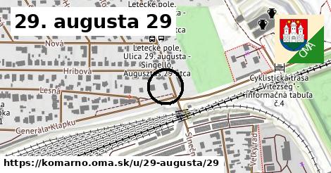 29. augusta 29, Komárno