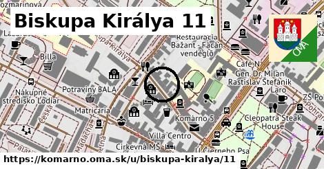 Biskupa Királya 11, Komárno