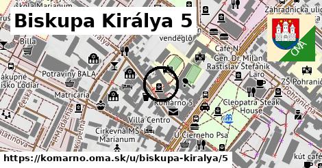 Biskupa Királya 5, Komárno