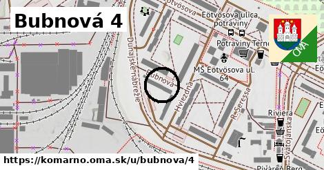 Bubnová 4, Komárno