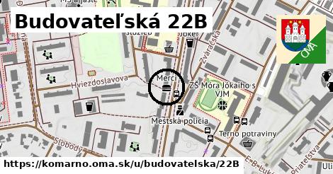 Budovateľská 22B, Komárno