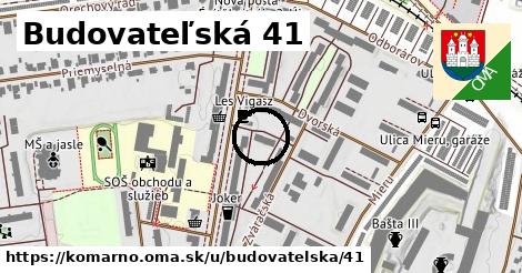 Budovateľská 41, Komárno