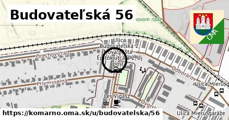 Budovateľská 56, Komárno