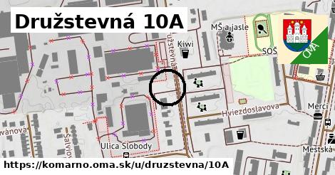 Družstevná 10A, Komárno