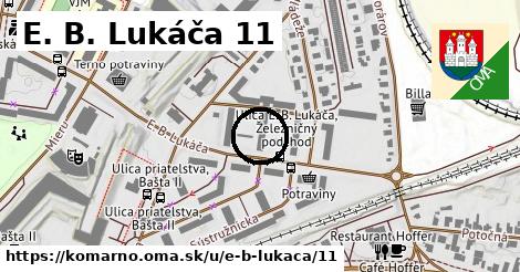 E. B. Lukáča 11, Komárno