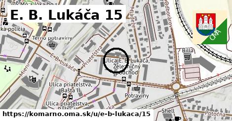 E. B. Lukáča 15, Komárno