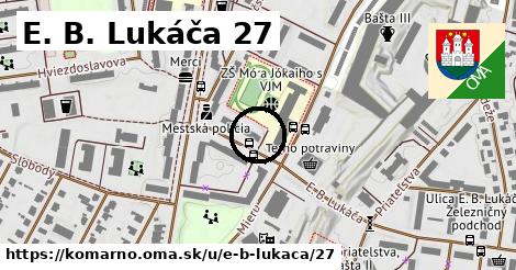 E. B. Lukáča 27, Komárno