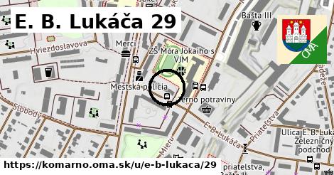 E. B. Lukáča 29, Komárno