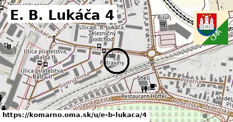 E. B. Lukáča 4, Komárno