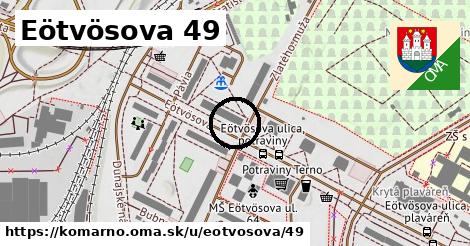 Eötvösova 49, Komárno