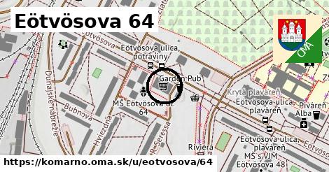 Eötvösova 64, Komárno