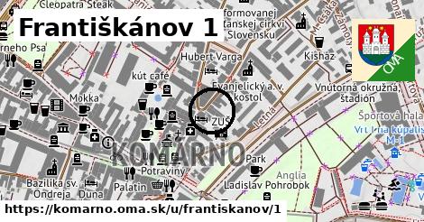 Františkánov 1, Komárno