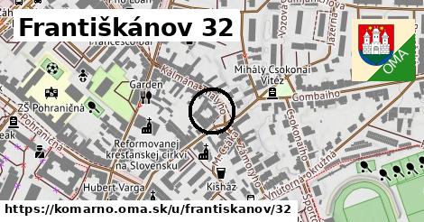 Františkánov 32, Komárno