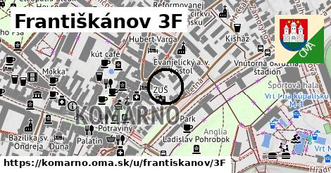 Františkánov 3F, Komárno