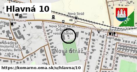 Hlavná 10, Komárno