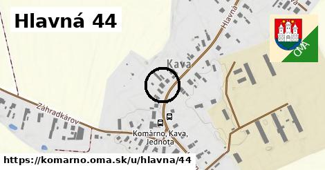 Hlavná 44, Komárno