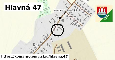 Hlavná 47, Komárno