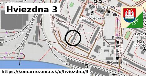 Hviezdna 3, Komárno