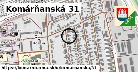 Komárňanská 31, Komárno