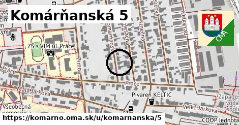 Komárňanská 5, Komárno