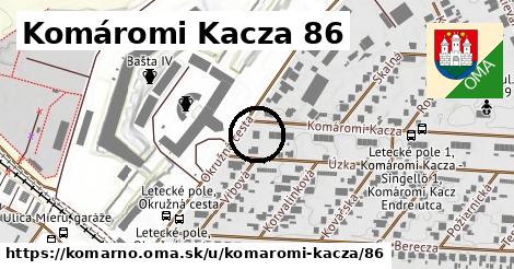 Komáromi Kacza 86, Komárno