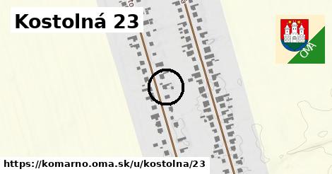 Kostolná 23, Komárno