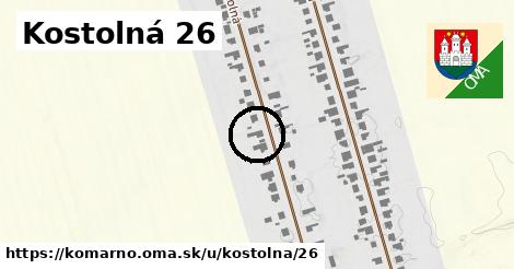 Kostolná 26, Komárno