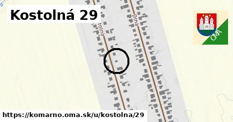 Kostolná 29, Komárno