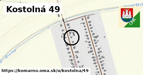 Kostolná 49, Komárno