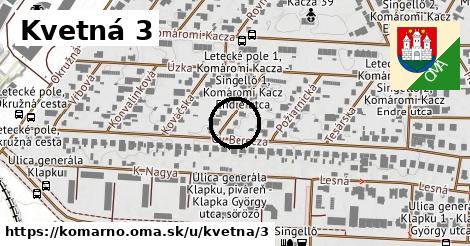 Kvetná 3, Komárno