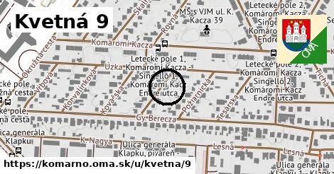 Kvetná 9, Komárno