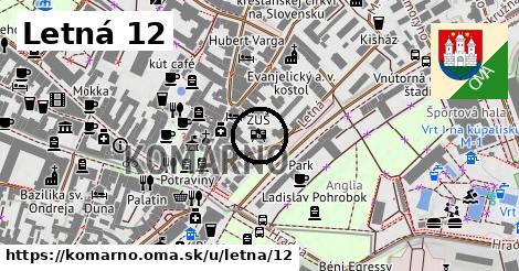 Letná 12, Komárno