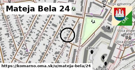 Mateja Bela 24, Komárno