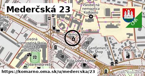 Mederčská 23, Komárno