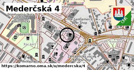 Mederčská 4, Komárno