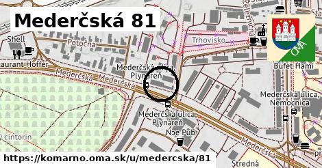 Mederčská 81, Komárno